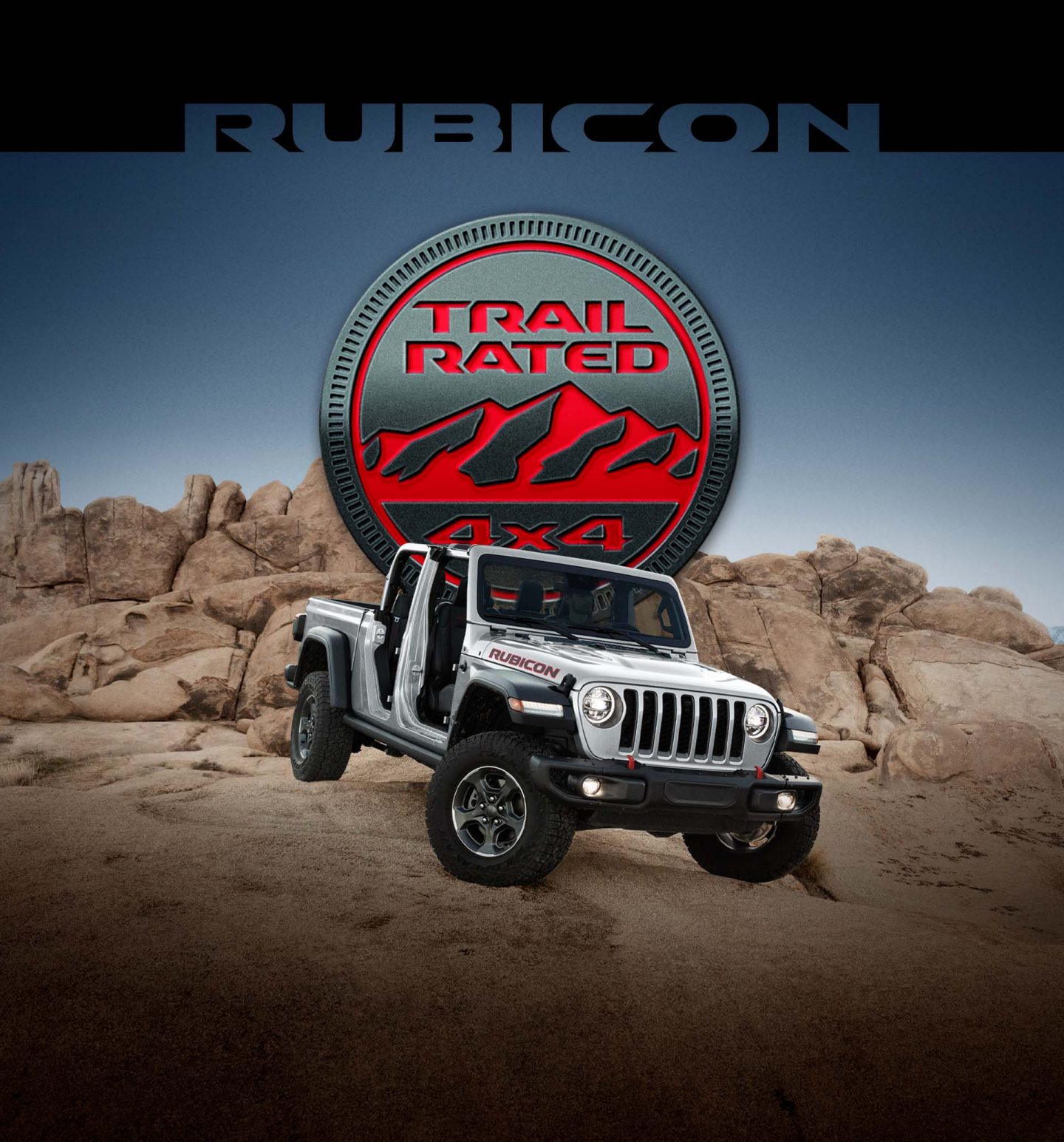 Rubicon. A 2022 Jeep Gladiator Rubicon with its doors and roof removed, beginning to descend a rocky hill, with the Trail Rated 4x4 logo superimposed overhead.